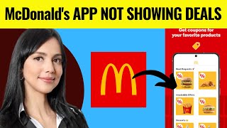 How To Fix McDonalds App Not Showing Deals