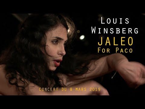 Louis Winsberg Jaleo - For Paco