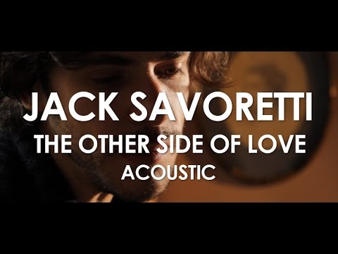 The Other Side Of Love - Jack Savoretti