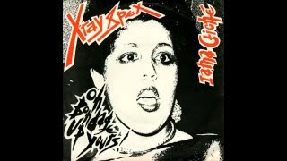 X-Ray Spex - Singles (77-79) - PUNK 100%