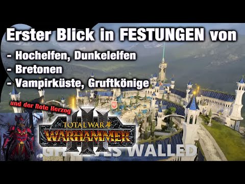 DIE FESTUNGEN der ALTEN FRAKTIONEN - Total War: Warhammer 3