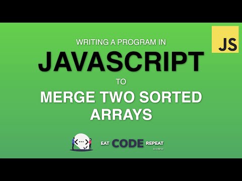 Merge Two Sorted Arrays Javascript Algorithm Problem 2