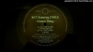 KCC ft. Emile - Groove Thing (Instrumental Mix)
