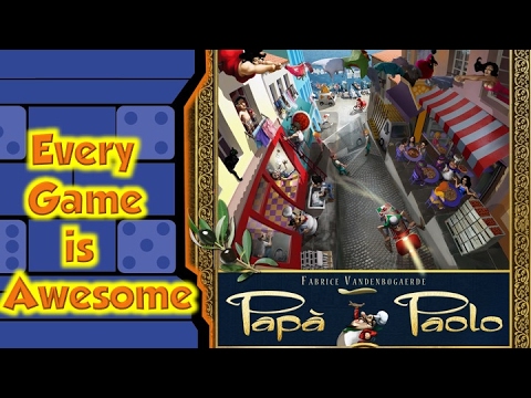 Every Game is Awesome  - Papà Paolo