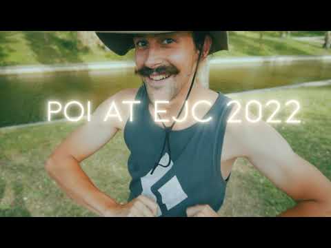 Poi @ EJC 2022
