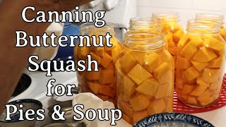 Vlog # 1020   Canning Butternut Squash for Pies & Soup