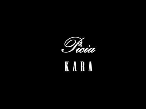 Picia - Kara