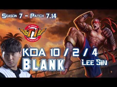 SKT T1 Blank LEE SIN vs KAYN Jungle - Patch 7.14 KR Ranked