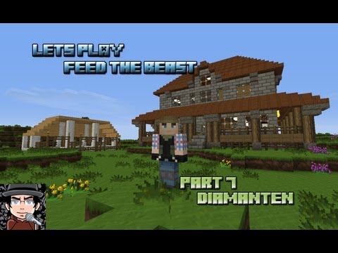 Let´s Play: Minecraft Feed the Beast [Part 7][Diamanten]