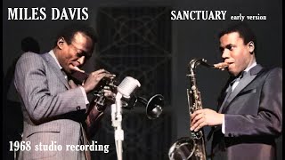 Miles Davis- Sanctuary (February 15, 1968) [from Circle In The Round]