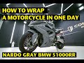 VINYL WRAPPING MOTORCYCLE IN ONE DAY | BMW S1000RR Nardo Grey