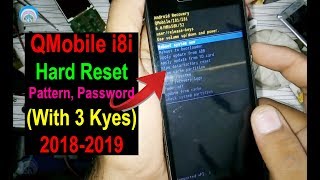 QMobile i8i Hard Reset Pattern Password Unlock