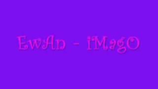 Ewan   Imago