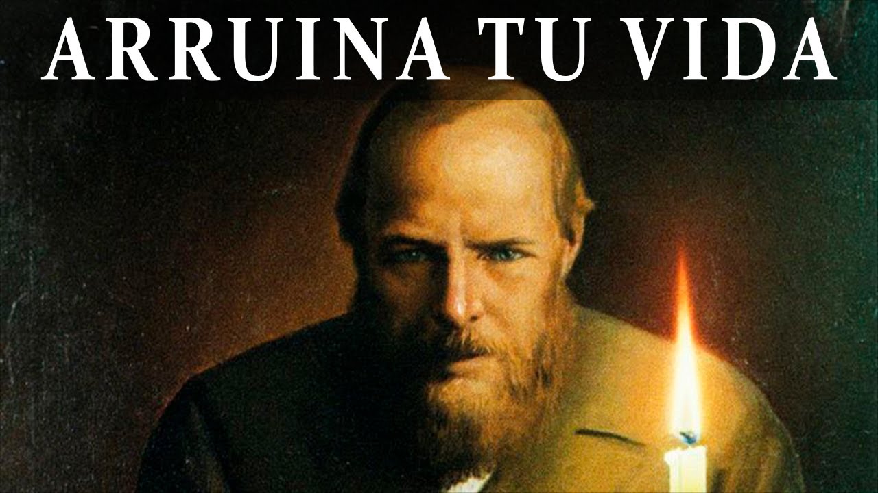 La Advertencia de Dostoyevski para los Autodestructivos