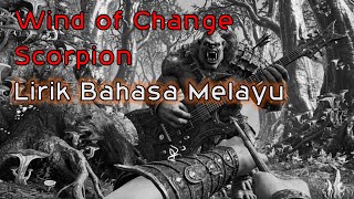 Download lagu Wind Of Change Bahasa Melayu Malaysia Scorpion mp3