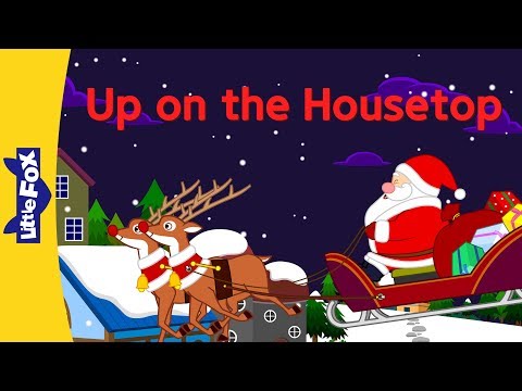 Up on the Housetop | Holiday Songs | Little Fox | Animated Songs for Kids