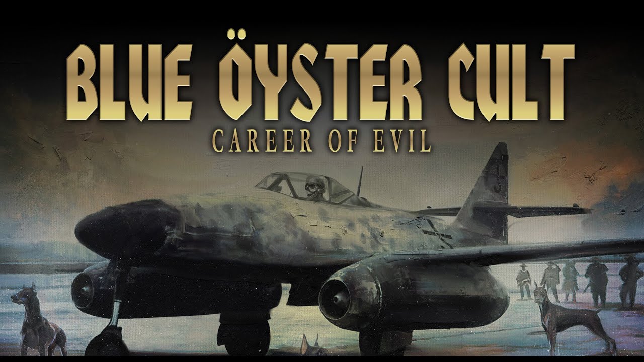 CAREER OF EVIL by Blue Öyster Cult from USA | Popnable