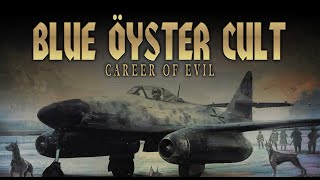 Blue Öyster Cult  - "Career Of Evil" - Official Live Video