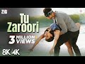 Tu Zaroori 8K 4K Music Video Karanvir Sharma Mannara Zid Sunidhi Chauhan Sharib Sabri