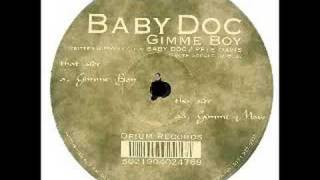 Baby Doc - Gimme Boy - Opium Records - 1995