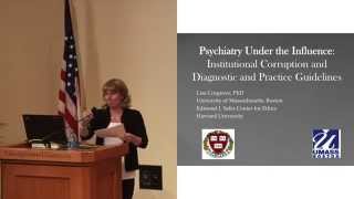 Psychiatry Under the Influence | Lisa Cosgrove at PharmedOut