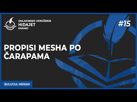 15 Propisi mesha po čarapama - dr. Zijad Ljakić