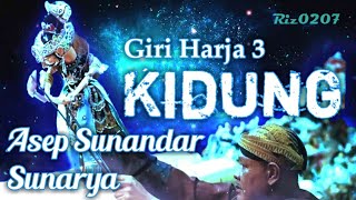 Download lagu Kidung - Giri Harja 3 | Asep Sunandar S mp3 Download lagu Kidung - Giri Harja 3 | Asep Sunandar S mp3