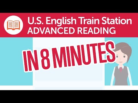 English Train Station Reading Comprehension for Advanced