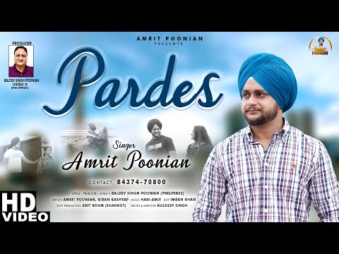Pardes || Amrit Poonian || New Punjabi Sad Song 2025 || Latest Punjabi Song @AmritPoonian