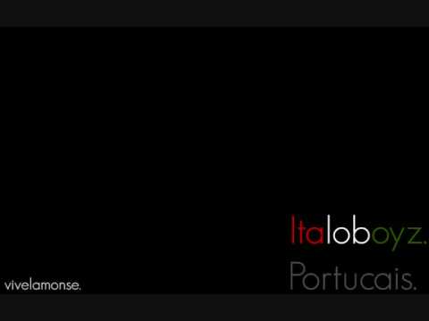 Italoboyz - Portucais
