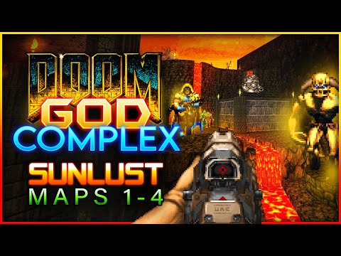 Traumatized by a Doom Mod :) SUNLUST Maps 1-4 | God Complex for GZDoom Playtesting