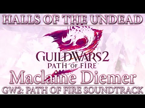 Halls of the Undead | Guild Wars 2: Path of Fire Original Soundtrack