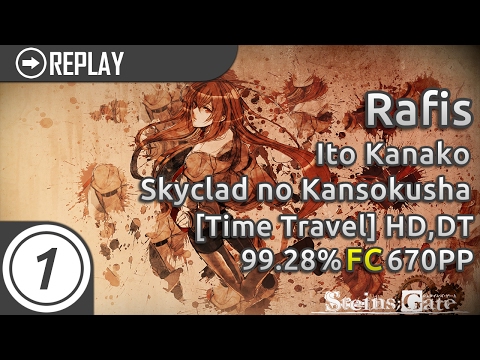 Rafis | Ito Kanako - Skyclad no Kansokusha [Time Travel] HD,DT 99.28% FC 670pp #1