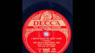 THE MILLS BROTHERS AND ELLA FITZGERALD - I GOTTA MY BABY BACK
