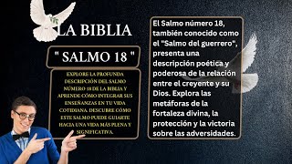 LIBRO DE LOS SALMOS:  SALMO 18👉150  ACCION DE GRACIAS POR LA VICTORIA (2 S. 22.1-51)