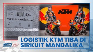 Jelang Balapan MotoGP di Indonesia, Kontainer Logistik Milik Tim KTM Sudah Tiba di Sirkuit Mandalika