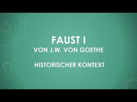Faust I von J.W. von Goethe - historischer Kontext (einfach und kurz erklärt)