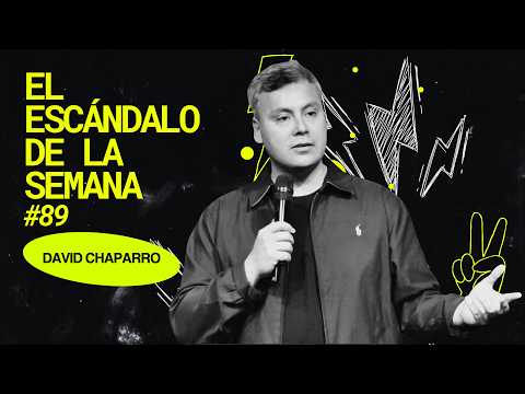 El escándalo de la semana #89