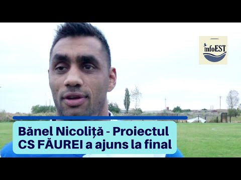 Bănel Nicoliță - Proiectul CS FĂUREI a ajuns la final