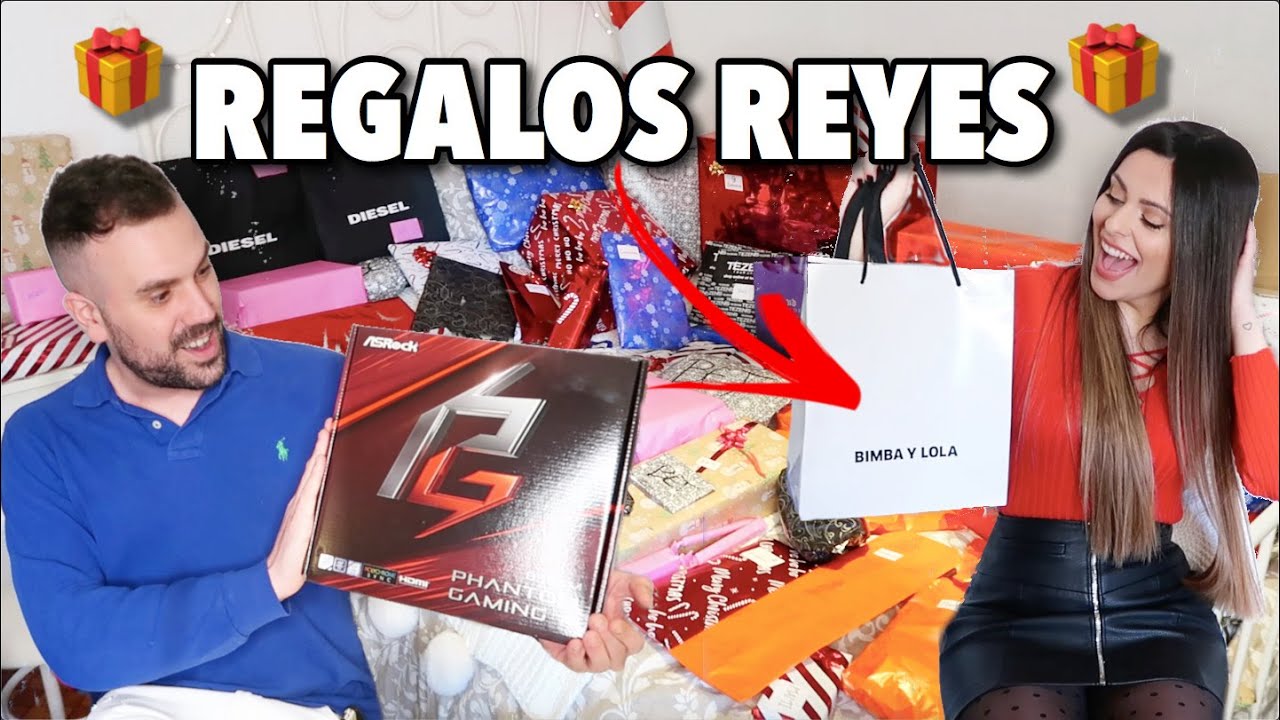 ¡REGALOS DE REYES! SORPRESA a MI NOVIO 🎁 ABRIENDO TODOS los REGALOS 2021 | Bstyle