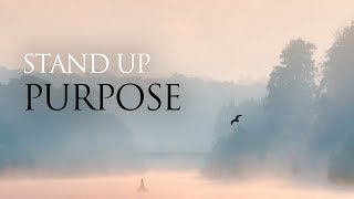 Stand Up - Purpose (Unofficial Lyric Video)