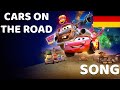 Cars On The Road Cars On The Road End Credit Song GERMAN DE