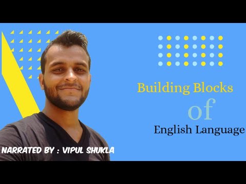 Building Blocks of English Language