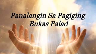 PANALANGIN SA PAGIGING BUKAS PALAD | BUKAS PALAD MUSIC MINISTRY | GOSPEL SONG | AUDIO SONG LYRICS