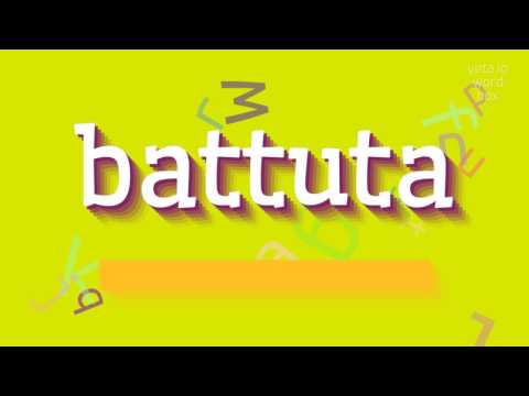 BATTUTA - HOW TO PRONOUNCE IT? #battuta