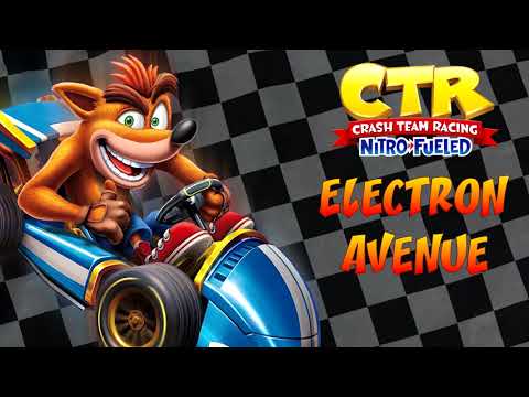 Crash Team Racing: Nitro-Fueled OST - Electron Avenue