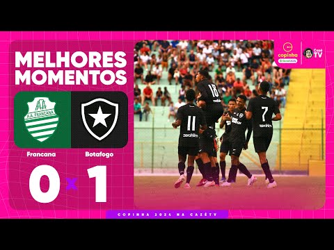 Gols e lances de Francana x Botafogo