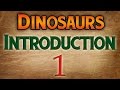 Dinosaurs A-Z - Introduction
