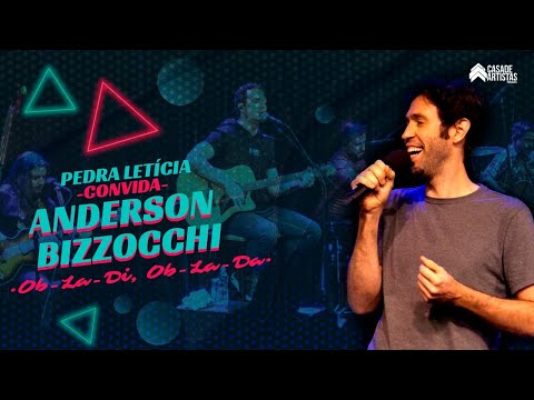 PEDRA LETICIA convida: Anderson Bizzocchi - Ob-La-Di, Ob-La-Da