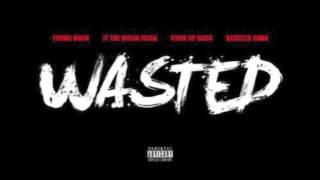 Young Buck - Wasted ft. JT The Bigga Figga, CUB & Bezzeled Gang